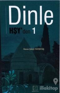 Dinle Hşy'den 1