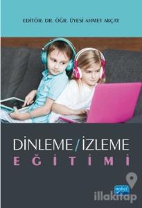 Dinleme - İzleme Eğitimi