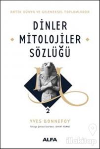 Dinler Mitolojiler Sözlüğü 2 (Ciltli)