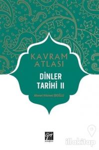 Dinler Tarihi 2 - Kavram Atlası