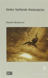Dinler Tarihinde Başlangıçlar
