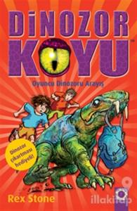 Dinozor Koyu 13 - Oyuncu Dinozoru Arayış