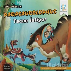 Dinozorlar : Parasaurolophus Tacını İstiyor