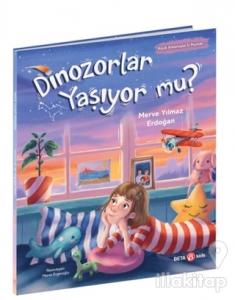 Dinozorlar Yaşıyor mu?