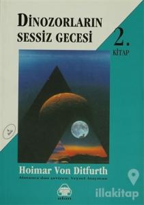 Dinozorların Sessiz Gecesi 2