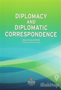 Diplomacy And Diplomatic Correspondence