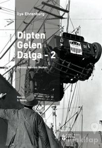 Dipten Gelen Dalga - 2