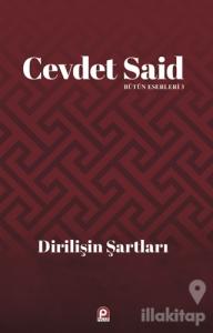 Dirilişin Şartları