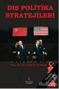 Dış Politika Stratejileri