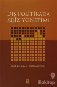 Dış Politikada Kriz Yönetimi