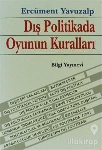 Dış Politikada Oyunun Kuralları