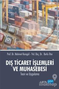 Dış Ticaret İşlemleri ve Muhasebesi