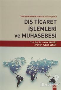 Dış Ticaret İşlemleri ve Muhasebesi