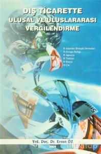 Dış Ticarette Ulusal ve Uluslararası Vergilendirme