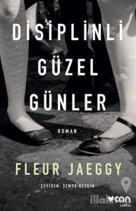 Disiplinli Güzel Günler