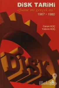 Disk Tarihi Efsane mi Gerçek mi?