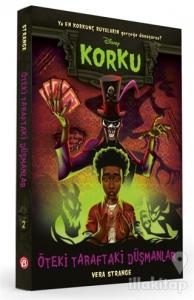 Disney - Korku Öteki Taraftaki Düşmanlar