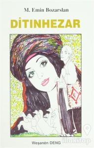 Ditınhezar (Ciltli)