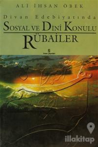 Divan Edebiyatında Sosyal ve Dini Konulu Rübailer