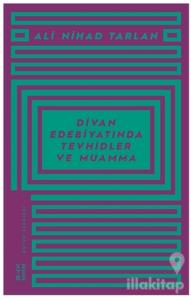 Divan Edebiyatında Tevhidler ve Muamma