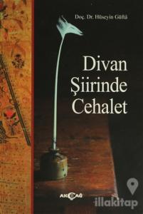 Divan Şiirinde Cehalet