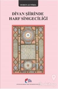 Divan Şiirinde Harf Simgeciliği