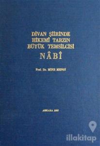 Divan Şiirinde Hikemi Tarzın Büyük Temsilcisi Nabi