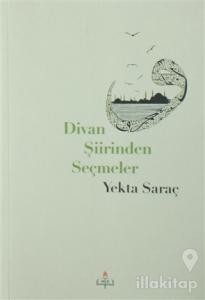 Divan Şiirinden Seçmeler