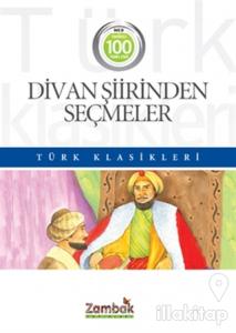 Divan Şiirinden Seçmeler