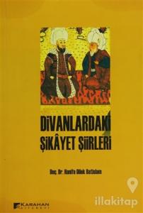 Divanlardaki Şikayet Şiirleri