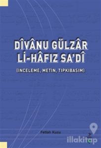 Divanu Gülzar Li-Hafız Sa'di