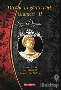 Divanü Lügati't-Türk Grameri 2 - Söz Dizimi