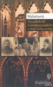 Diyarbekirli Cemilpaşazadeler ve Kürt Milliyetçiliği