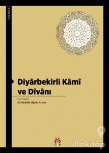 Diyarbekirli Kami ve Divanı