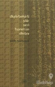Diyarbekirli Şair Sırrı Hanım'ın Divanı