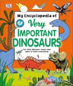 DK - My Encyclopedia of Very Important Dinosaurs (Ciltli)