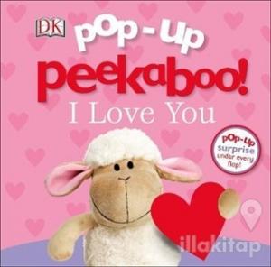 DK - Pop-Up Peekaboo! I Love You