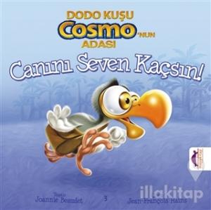 Dodo Kuşu Cosmo'nun Adası - Canını Seven Kaçsın!