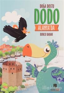 Doğa Dostu Dodo Alanya'da