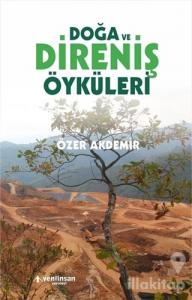 Doğa ve Direniş Öyküleri