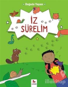 Doğada Yaşam - İz Sürelim