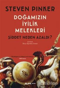 Doğamızın İyilik Melekleri