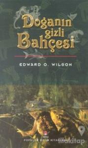 Doğanın Gizli Bahçesi (Ciltli)