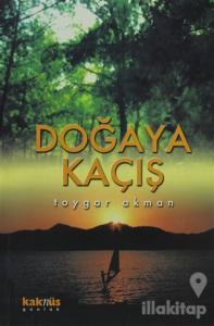 Doğaya Kaçış