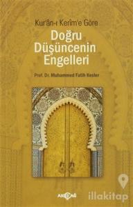 Doğru Düşüncenin Engelleri