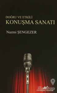 Doğru ve Etkili Konuşma Sanatı