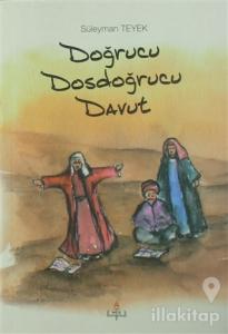 Doğrucu Dosdoğrucu Davut