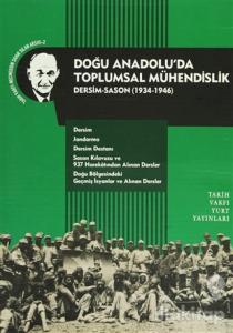 Doğu Anadolu'da Toplumsal Mühendislik