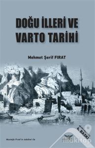 Doğu İlleri ve Varto Tarihi