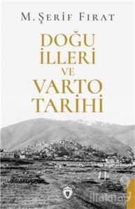 Doğu İlleri ve Varto Tarihi